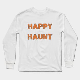 Happy Haunt Long Sleeve T-Shirt